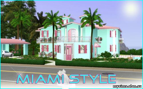 http://mysims.clan.su/PAPKA_3/MiamiStyleFF_1.jpg